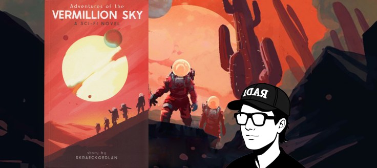 The Vermillion Sky – Utforskandet av Skraeckoedlans nya värld i bokform