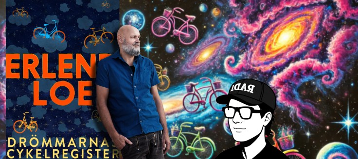 En drömlik resa genom Erlend Loes värld – Drömmarnas cykelregister