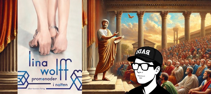 Med Marcus Aurelius på sängkanten – Promenader i natten av Lina&nbsp;Wolff