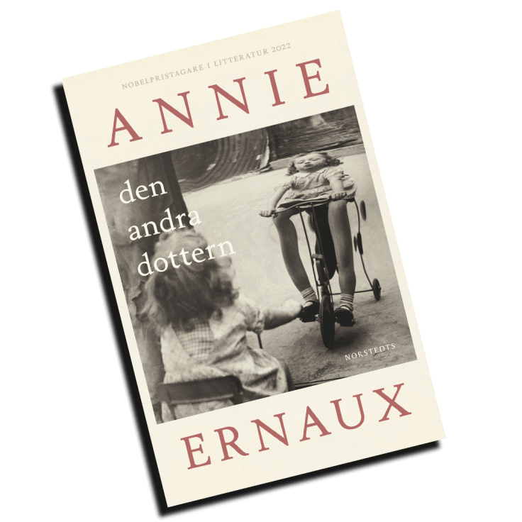 Förlorad i sorgen, fångad i närheten – Annie Ernauxs ”Den andra&nbsp;dottern”