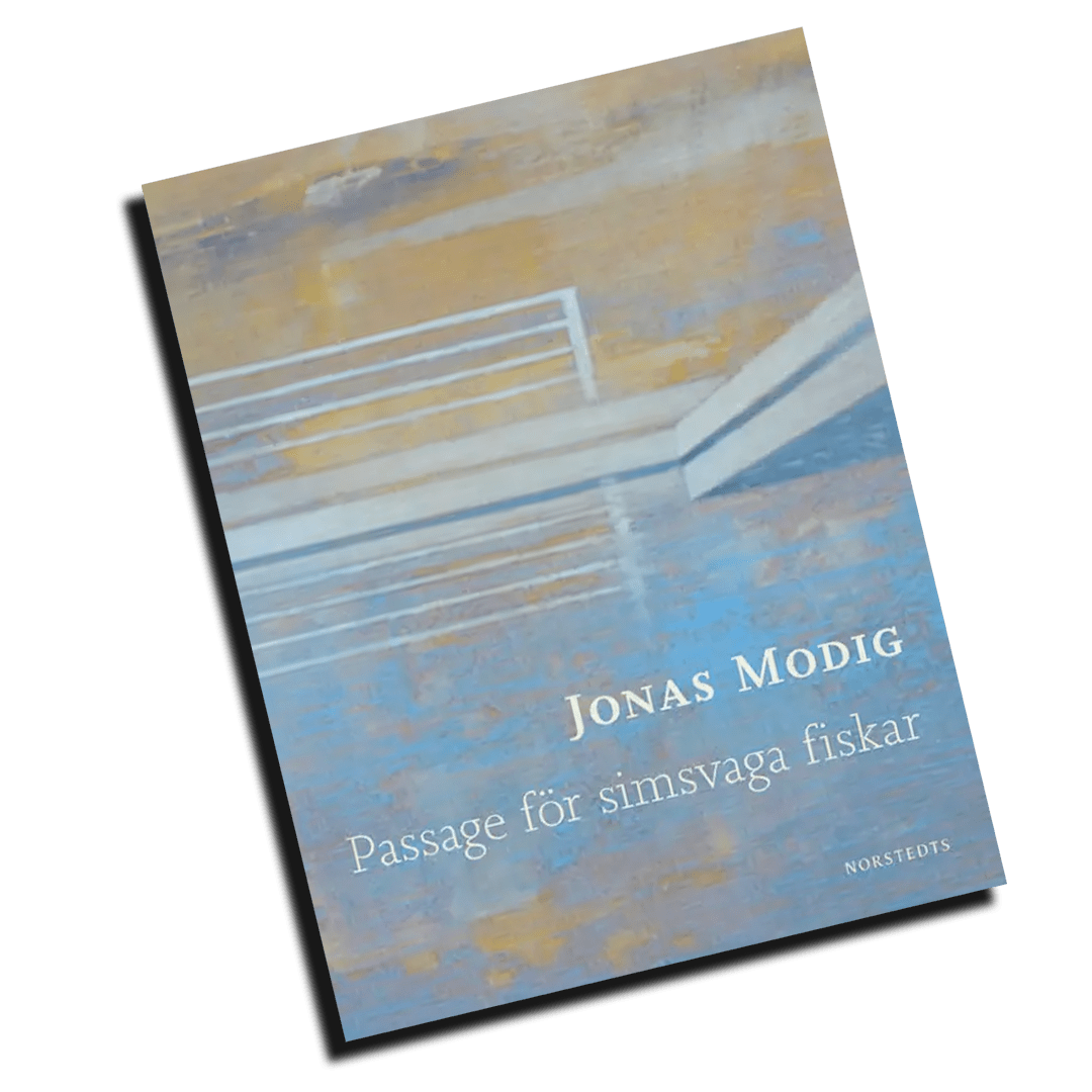 Hjortronhyllan, Jonas Modig, Passage för simsvaga fiskar, bok, svensk poesi,
