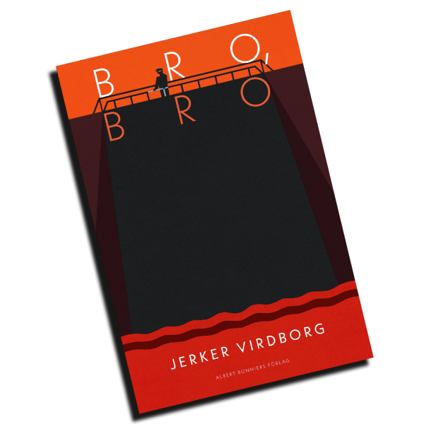 bro, bro, Jerker Virdborg, recension, sverige,bok, hjortronhyllan,