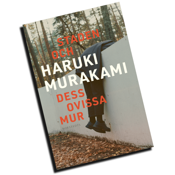 Staden och dess ovissa mur, Haruki Murakami, Hjortronhyllan,