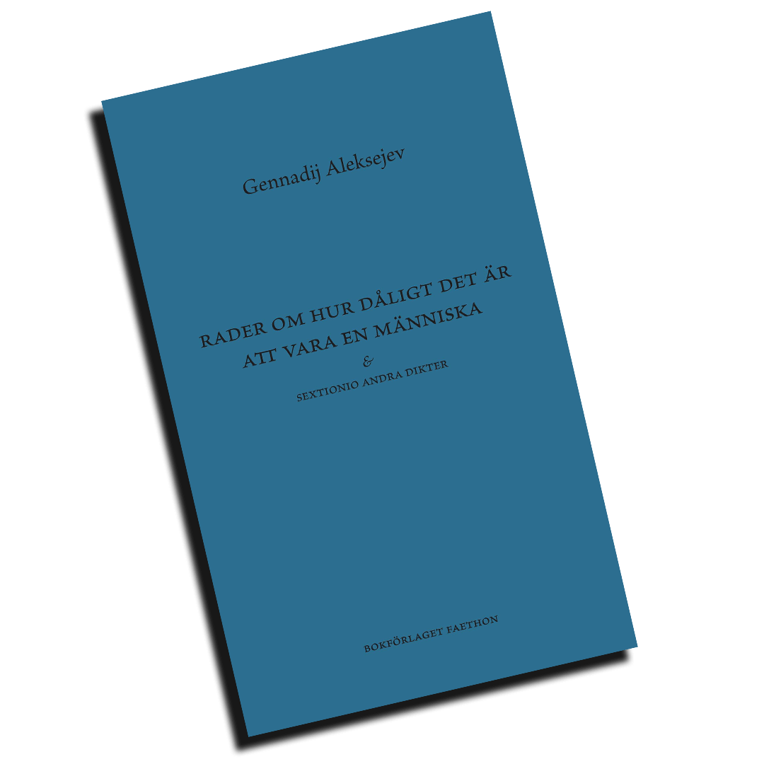 Gennadij Aleksejev, rysk poesi, sovjetisk poesi, Leningrad, modern rysk dikt, poesirecension, översatt poesi, diktanalys, samtida klassiker, rysk litteratur, poesibok, lyrikrecension, litteraturkritik