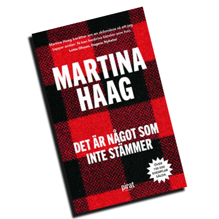 Det är något som inte stämmer (med) Martina&nbsp;Haag
