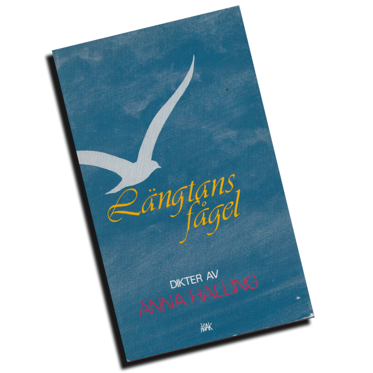 Anna Halling – Längtans fågel&nbsp;(1984)